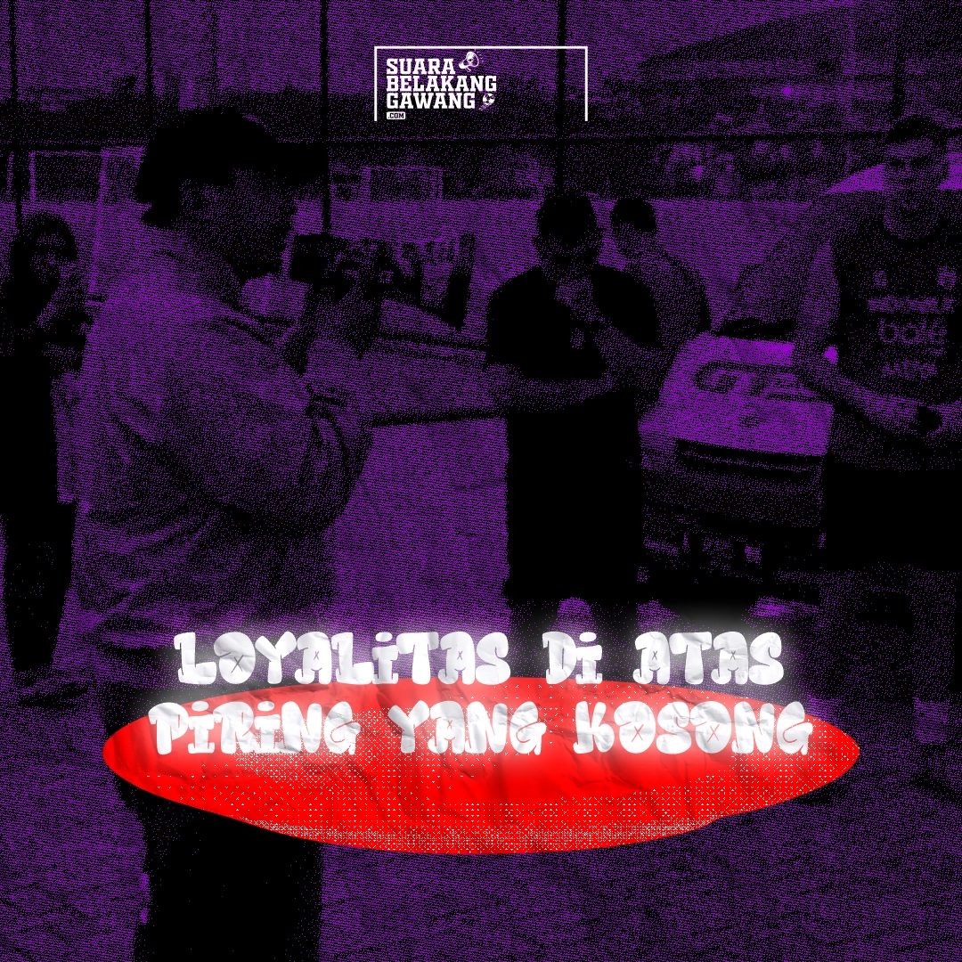Loyalitas di Atas Piring yang Kosong